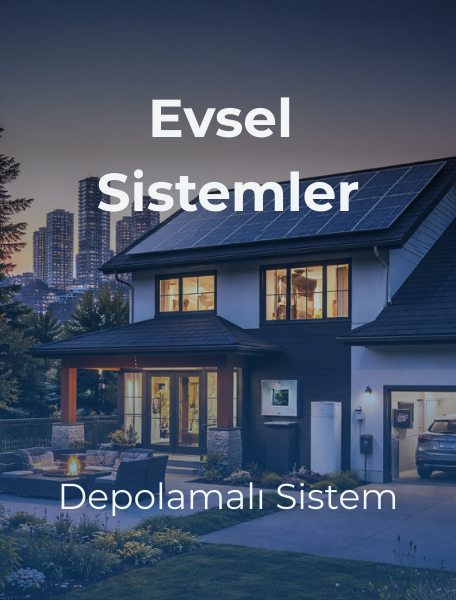 Solar Evsel Paket Sistemler Depolamalı