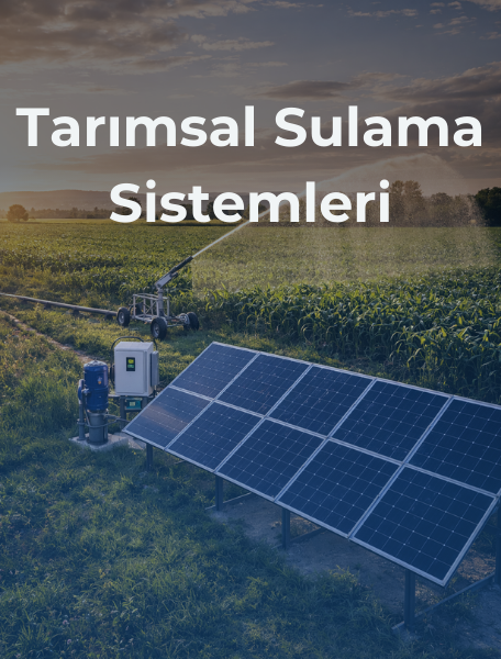 Solar Paket Tarımsal Sulama Sistemleri